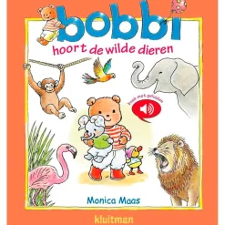Best Overig Bobbi Hoort De Wilde Dieren - Monica Maas Kinderboek